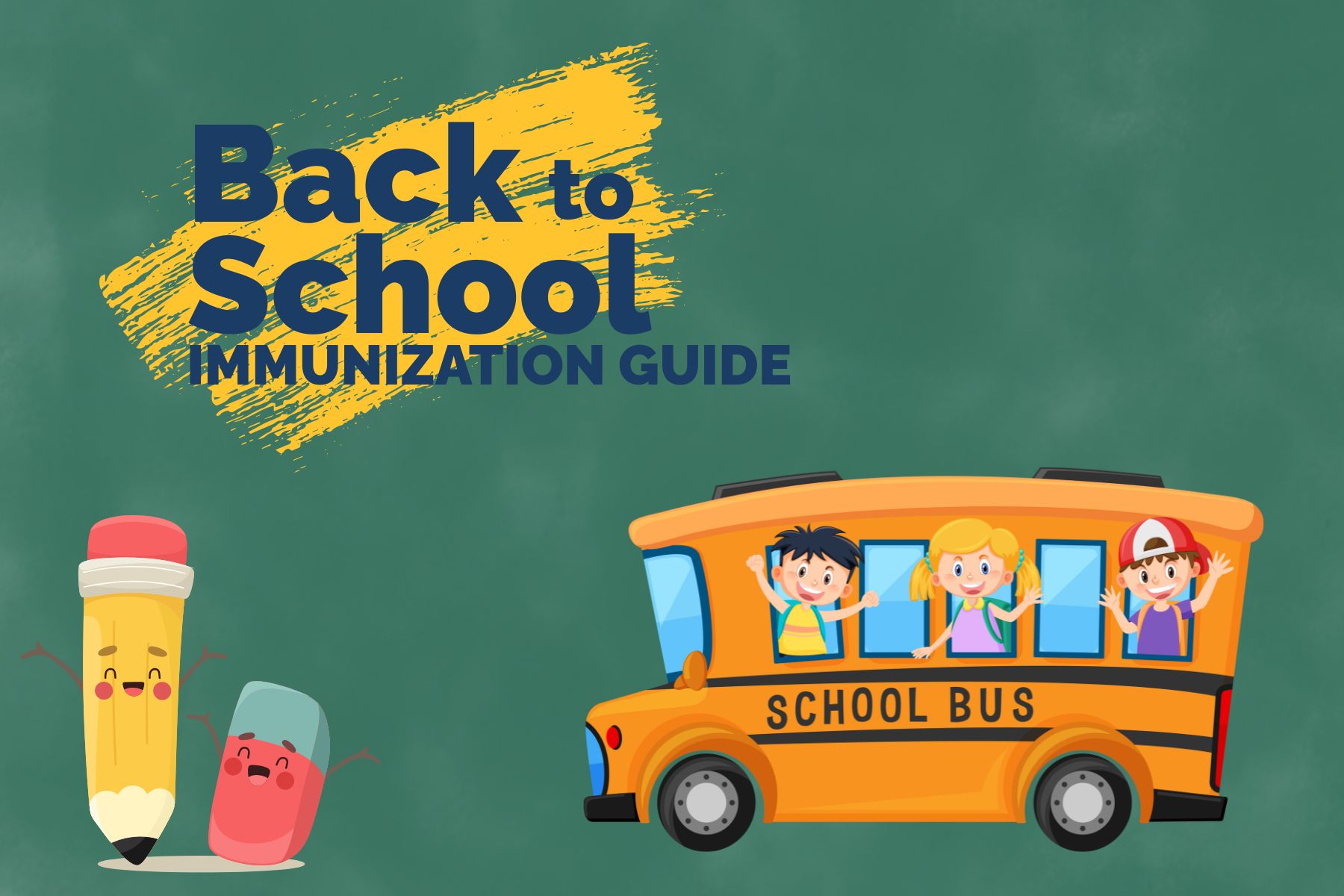 The words back to school on a chalkboard background with a school bus, pencil, and erasure graphic.